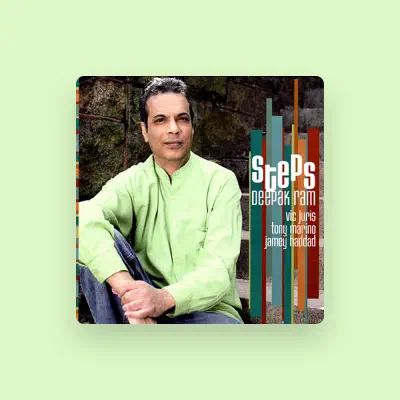 Listen to Deepak Ram, watch music videos, read bio, see tour dates & more!