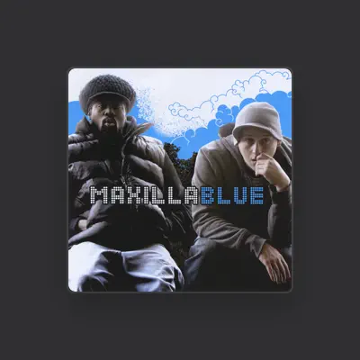 Listen to Maxilla Blue, watch music videos, read bio, see tour dates & more!