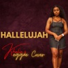 Hallelujah (Reggae Cover) - Single