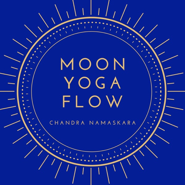Moon Yoga Flow - Chandra Namaskara Easy and Really Slow New Age Music