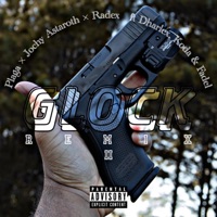 Glock Remix II (feat. Plaga, Jochy Astaroth, Dharlex, Koda & Fadel) [Remix] - Single - Radex