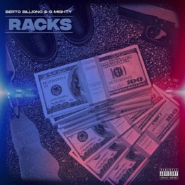 Racks (feat. Berto Billiono) G Mighty