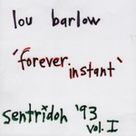 Forever Instant (Sentridoh '93), Vol. 1