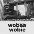 Wobaa Wobie