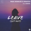 Leave (Get Out) [feat. AISHA.] - Single