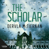 The Scholar - Dervla McTiernan