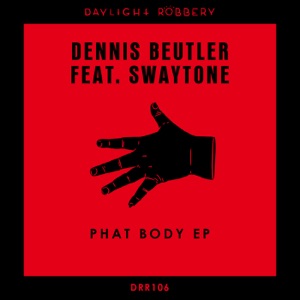 Phat Body - Single