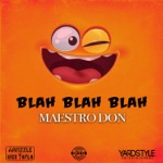 Blah Blah Blah - Single