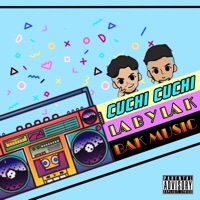 Cuchi Cuchi - Single - LA B Y LA K