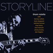 Thom Rotella - Storyline (feat. Jimmy Branly)