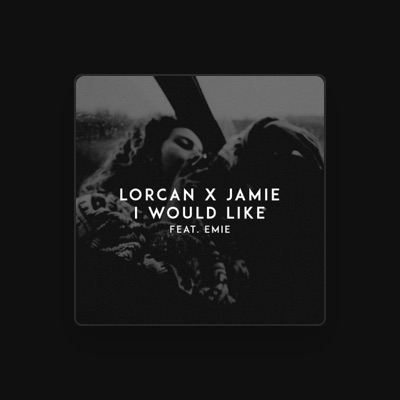 Listen to Lorcan X Jamie, watch music videos, read bio, see tour dates & more!