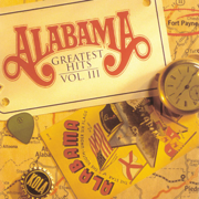 Greatest Hits, Vol. III - Alabama