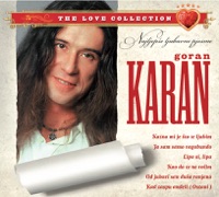 Goran Karan - Kada Zaspu Anđeli (Ostani)