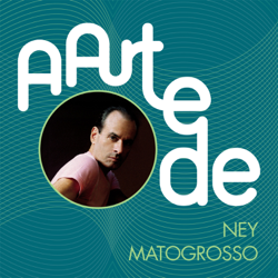 A Arte de Ney Matogrosso - Ney Matogrosso Cover Art