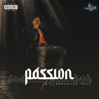 Passion - EP - Abdullah Trill
