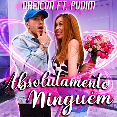 Absolutamente Ninguém (feat. Camila Pudim) - Single