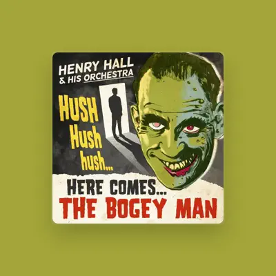 Listen to Henry Hall and His Orchestra, watch music videos, read bio, see tour dates & more!