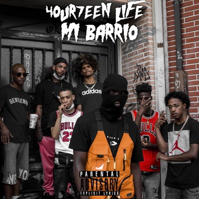 4our7eenlife Mi Barrio - Single
