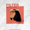 Filter (feat. MCKLVY, KEI DII & PH!DO) [Remix] - Single