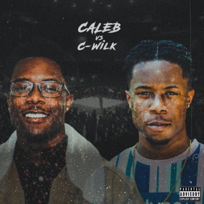 Caleb Vs C Wilk