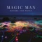 Apollo - Magic Man lyrics