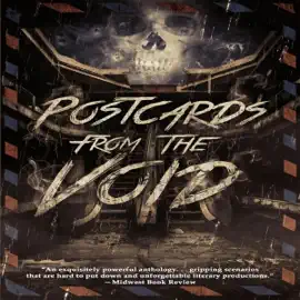 Postcards from the Void (Unabridged)