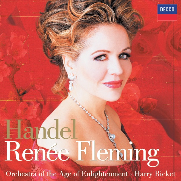 Renée Fleming: Handel Arias