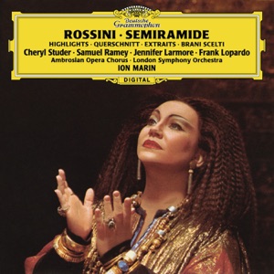 Rossini: Semiramide (Highlights)