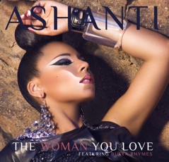 The Woman You Love (feat. Busta Rhymes) - Single