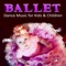 Little Princess - Ballet Dance Academy lyrics