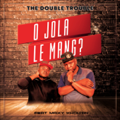 O Jola Le Mang? (feat. Maxy Khoisan) song art