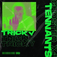 TRICKY (feat. Ghosted X4) - Single - Tennants