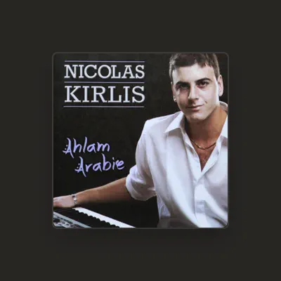 Listen to Nicolas Kirlis, watch music videos, read bio, see tour dates & more!