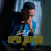 Ipo Siku — Goodluck Gozbert