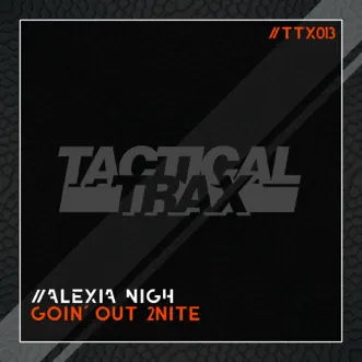 Goin' Out 2nite by Alexia Nigh song reviws