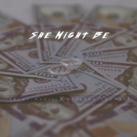 She Might Be - Single - Seckond Chaynce & IsReal Muzik
