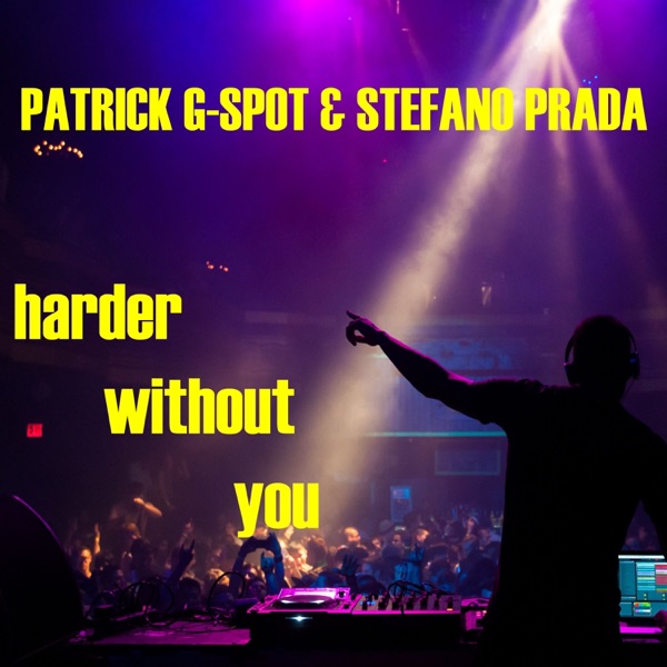 Harder Without You - EP