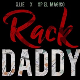 Rack Daddy (feat. Gp El Magico) Illie