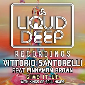 Give It Up (feat. Cinnamon Brown) - EP