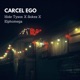 Carcel Ego Single
