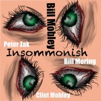 Insommonish (feat. Peter Zak, Clint Mobley & Bill Moring) - Single - Bill Mobley