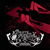 Bullet for My Valentine - 4 Words (To Choke Upon)