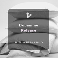 Dopamine Release - Sleep Music by Lullify & Deep Sleep ASMR