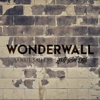 Wonderwall (feat. Onlap) - Single - Barbie Sailers & Youth Never Dies