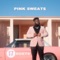 17 (feat. eill) - Pink Sweat$ lyrics