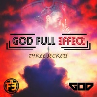 Three Secrets - Single - God Full Effect