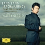 Lang Lang, Valery Gergiev & The Mariinsky Orchestra - Rhapsody On A Theme By Paganini, Op. 43: Variation 18
