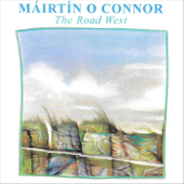 The Road West - Máirtín O'Connor