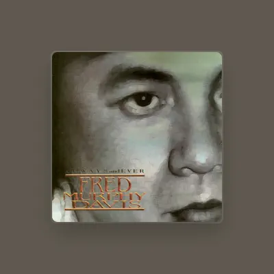 Listen to Fred Murphy Davis, watch music videos, read bio, see tour dates & more!