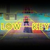 Lowkey - Single